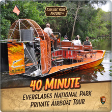 Load image into Gallery viewer, Everglades National Park Private Airboat Tour - 40 Minute (NPS)
